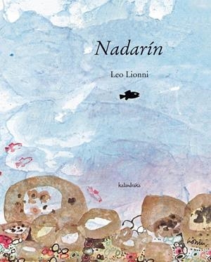 NADARIN | 9788496388604 | LIONNI, LEON | Galatea Llibres | Librería online de Reus, Tarragona | Comprar libros en catalán y castellano online