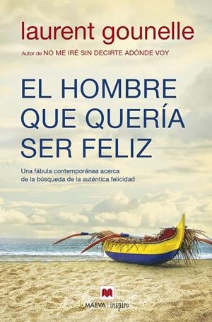EL HOMBRE QUE QUERIA SER FELIZ | 9788416690084 | GOUNELLE, LAUREN | Galatea Llibres | Llibreria online de Reus, Tarragona | Comprar llibres en català i castellà online