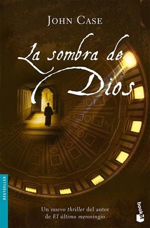 SOMBRA DE DIOS, LA | 9788408072393 | CASE, JOHN | Galatea Llibres | Llibreria online de Reus, Tarragona | Comprar llibres en català i castellà online