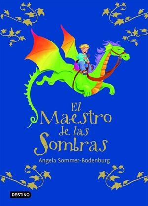MAESTRO DE LAS SOMBRAS, EL | 9788408072102 | SOMMER-BODENBURG, ANGELA | Galatea Llibres | Librería online de Reus, Tarragona | Comprar libros en catalán y castellano online