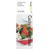 COCINA MEDITERRANEA (COOKSMART) | 9788496107816 | HAMLYN, UN SELLO DE OCTOPUS PUBLISHING GROUP LTD. | Galatea Llibres | Librería online de Reus, Tarragona | Comprar libros en catalán y castellano online
