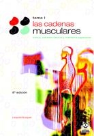 CADENAS MUSCULARES, LAS (TOMO I). TRONCO Y COLUMNA CERVICAL (BICOLOR) | 9788480191098 | BUSQUET, LÉOPOLD | Galatea Llibres | Librería online de Reus, Tarragona | Comprar libros en catalán y castellano online
