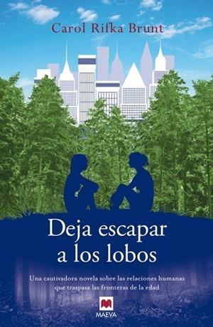 DEJA ESCAPAR A LOS LOBOS | 9788415893301 | RIFKA BRUNT, CAROL | Galatea Llibres | Llibreria online de Reus, Tarragona | Comprar llibres en català i castellà online