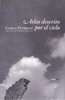 ATLAS DESCRITO POR EL CIELO | 9788496867307 | PETROVIC, GORAN | Galatea Llibres | Llibreria online de Reus, Tarragona | Comprar llibres en català i castellà online
