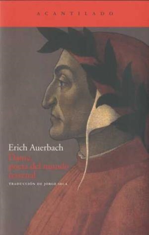 DANTE, EL POETA DEL MUNDO TERRENAL | 9788496834514 | AUERBACH, ERICH | Galatea Llibres | Librería online de Reus, Tarragona | Comprar libros en catalán y castellano online