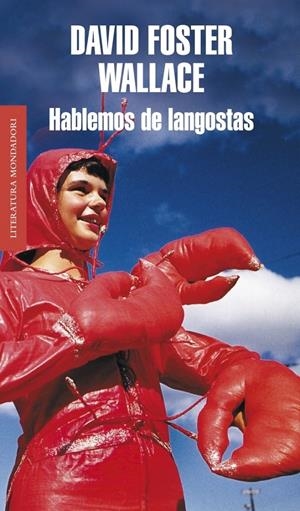 HABLEMOS DE LANGOSTAS | 9788439720638 | FOSTER WALLACE, DAVID | Galatea Llibres | Llibreria online de Reus, Tarragona | Comprar llibres en català i castellà online