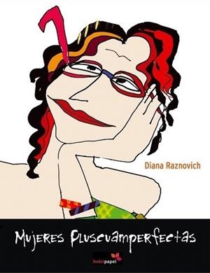 MUJERES PLUSCUAMPERFECTAS | 9788493617844 | RAZNOVICH, DIANA | Galatea Llibres | Librería online de Reus, Tarragona | Comprar libros en catalán y castellano online
