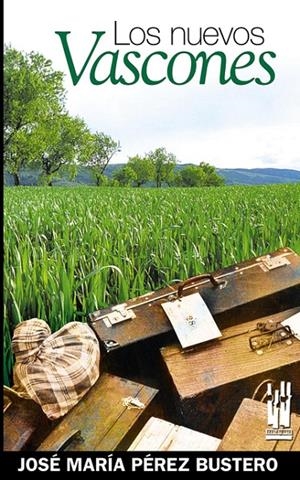LOS NUEVOS VASCONES | 9788481364835 | PEREZ BUSTERO, JOSE MARIA | Galatea Llibres | Llibreria online de Reus, Tarragona | Comprar llibres en català i castellà online