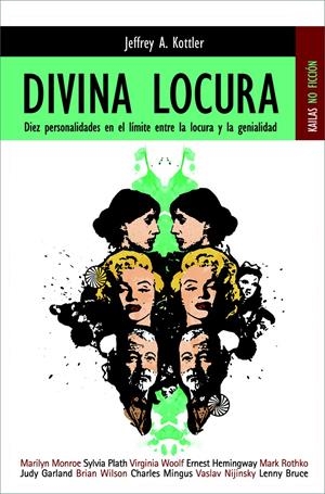 DIVINA LOCURA | 9788489624245 | KOTTLER, JEFFREY | Galatea Llibres | Llibreria online de Reus, Tarragona | Comprar llibres en català i castellà online