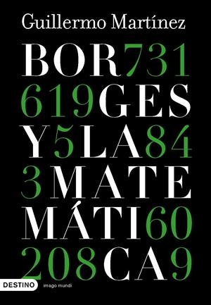 BORGES Y LA MATEMATICA | 9788423339440 | MARTINEZ, GUILLERMO | Galatea Llibres | Librería online de Reus, Tarragona | Comprar libros en catalán y castellano online