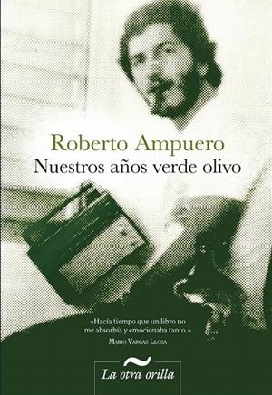 NUESTRO AÑO VERDE OLIVO | 9788492451999 | AMPUERO, ROBERTO | Galatea Llibres | Llibreria online de Reus, Tarragona | Comprar llibres en català i castellà online