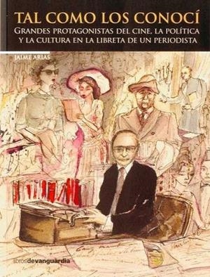 TAL COMO LOS CONOCI | 9788496642591 | ARIAS, JAIME | Galatea Llibres | Llibreria online de Reus, Tarragona | Comprar llibres en català i castellà online
