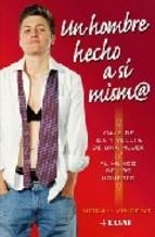HOMBRE HECHO A SI MISM@, UN | 9788441419360 | VINCENT, NORAH | Galatea Llibres | Librería online de Reus, Tarragona | Comprar libros en catalán y castellano online