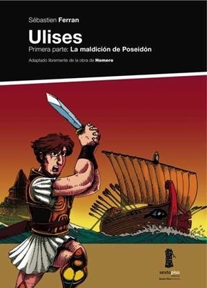 ULISES PRIMERA PARTE: LA MALDICION DE POSEIDON | 9788493520489 | FERRAN, SEBASTIAN | Galatea Llibres | Llibreria online de Reus, Tarragona | Comprar llibres en català i castellà online