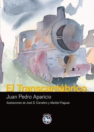 TRANSCANTABRICO, EL | 9788493524593 | APARICIO, JUAN PEDRO | Galatea Llibres | Llibreria online de Reus, Tarragona | Comprar llibres en català i castellà online