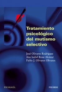 TRATAMIENTO PSICOLOGICO DEL MUTISMO SELECTIVO | 9788436821116 | VV.AA | Galatea Llibres | Librería online de Reus, Tarragona | Comprar libros en catalán y castellano online
