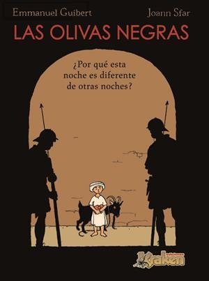 OLIVAS NEGRAS, LAS | 9788493567804 | GUIBERT, EMMANUEL | Galatea Llibres | Llibreria online de Reus, Tarragona | Comprar llibres en català i castellà online