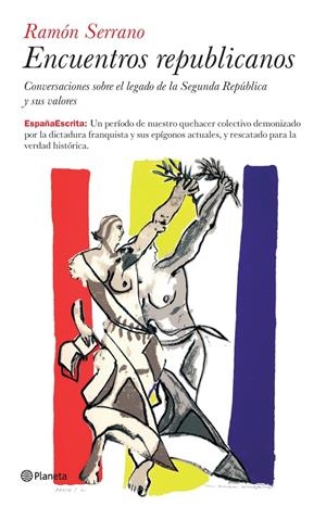 ENCUENTROS REPUBLICANOS | 9788408073161 | SERRANO, RAMON | Galatea Llibres | Llibreria online de Reus, Tarragona | Comprar llibres en català i castellà online