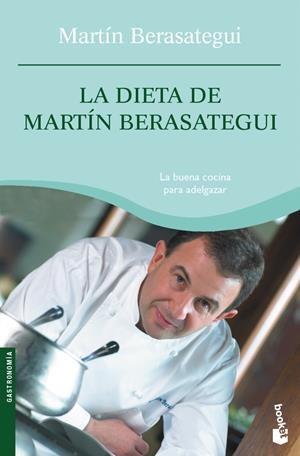 DIETA DE MARTIN BERASATEGUI, LA | 9788408073284 | BERASATEGUI, MARTIN | Galatea Llibres | Llibreria online de Reus, Tarragona | Comprar llibres en català i castellà online