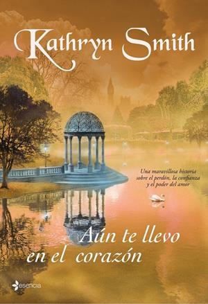 AUN TE LLEVO EN EL CORAZON | 9788408073321 | SMITH, KATHRYN | Galatea Llibres | Llibreria online de Reus, Tarragona | Comprar llibres en català i castellà online