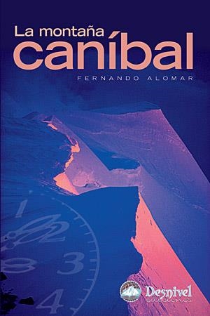 LA MONTAÑA CANIBAL | 9788498290899 | ALOMAR, FERNANDO | Galatea Llibres | Librería online de Reus, Tarragona | Comprar libros en catalán y castellano online