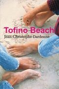 TOFINO BEACH | 9788488052384 | DARDENNE, JEAN-CHRISTOPHE | Galatea Llibres | Llibreria online de Reus, Tarragona | Comprar llibres en català i castellà online