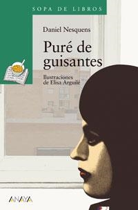 PURE DE GUISANTES | 9788466762977 | NESQUENS, DANIEL | Galatea Llibres | Librería online de Reus, Tarragona | Comprar libros en catalán y castellano online
