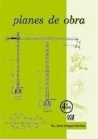 PLANES DE OBRA  (4ª EDICIÓN) | 9788484547686 | ZARAGOZA, JAVIER | Galatea Llibres | Llibreria online de Reus, Tarragona | Comprar llibres en català i castellà online