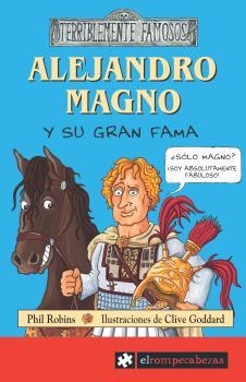 ALEJANDRO MAGNO Y SU GRAN FAMA | 9788496751163 | ROBINS, PHIL | Galatea Llibres | Librería online de Reus, Tarragona | Comprar libros en catalán y castellano online