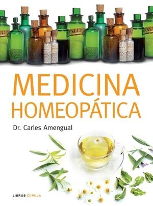 MEDICINA HOMEOPATICA | 9788448047535 | AMENGUAL, CARLES | Galatea Llibres | Librería online de Reus, Tarragona | Comprar libros en catalán y castellano online