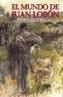 MUNDO DE JUAN LOBON, EL | 9788489142831 | BERENGUER, LUIS | Galatea Llibres | Llibreria online de Reus, Tarragona | Comprar llibres en català i castellà online
