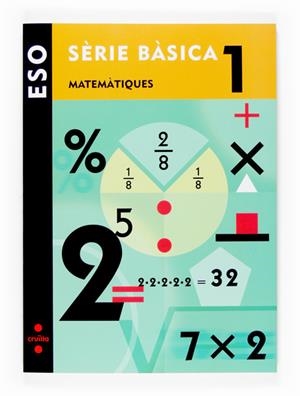 MATEMATIQUES 1º ESO SERIE BASICA | 9788466116329 | EQUIP EDITORIAL CRUÏLLA,/ANAYA, Mª ÁNGELES/MARTÍNEZ, RAFAEL ÁNGEL | Galatea Llibres | Llibreria online de Reus, Tarragona | Comprar llibres en català i castellà online