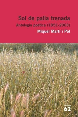 SOL DE PALLA TRENADA | 9788429759228 | MARTI I POL, MIQUEL | Galatea Llibres | Llibreria online de Reus, Tarragona | Comprar llibres en català i castellà online