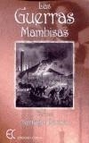 GUERRAS MAMBISAS, LAS | 9788488944962 | PERINAT, SANTIAGO | Galatea Llibres | Librería online de Reus, Tarragona | Comprar libros en catalán y castellano online