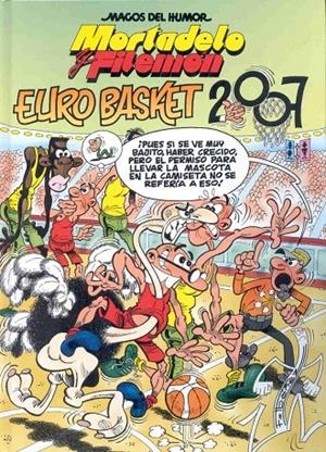 EUROBASKET 2007 MORTADELO Y FILEMON | 9788466631525 | IBAÑEZ | Galatea Llibres | Librería online de Reus, Tarragona | Comprar libros en catalán y castellano online