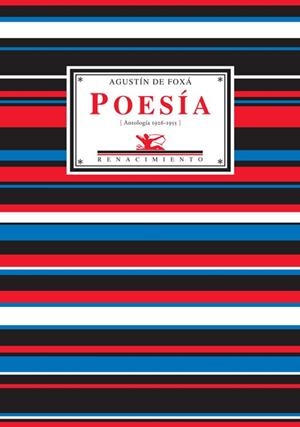 POESIA (ANTOLOGÍA 1926-1955) | 9788484721710 | FOXA, AGUSTIN DE | Galatea Llibres | Llibreria online de Reus, Tarragona | Comprar llibres en català i castellà online