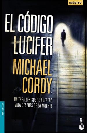 CODIGO LUCIFER, EL | 9788408073833 | CORDY, MICHAEL | Galatea Llibres | Llibreria online de Reus, Tarragona | Comprar llibres en català i castellà online