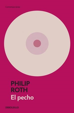 EL PECHO | 9788483464229 | ROTH, PHILIP | Galatea Llibres | Llibreria online de Reus, Tarragona | Comprar llibres en català i castellà online