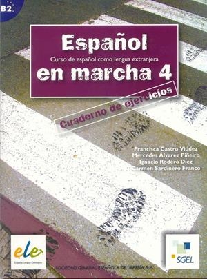 ESPAÑOL EN MARCHA 4, CUADERNO DE EJERCICIOS | 9788497782975 | CASTRO VIUDEZ, FCO. | Galatea Llibres | Llibreria online de Reus, Tarragona | Comprar llibres en català i castellà online