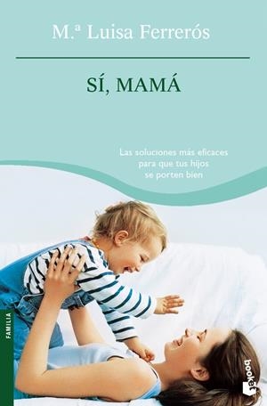 SI, MAMA | 9788408073918 | FERREROS, Mº LUISA | Galatea Llibres | Llibreria online de Reus, Tarragona | Comprar llibres en català i castellà online