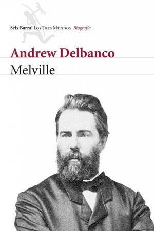 MELVILLE | 9788432209048 | DELBANCO, ANDREW | Galatea Llibres | Llibreria online de Reus, Tarragona | Comprar llibres en català i castellà online