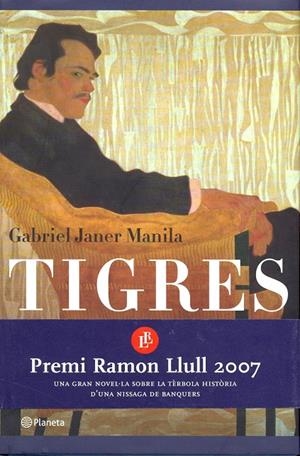 TIGRES | 9788408073451 | JANER MANILA, GABRIEL | Galatea Llibres | Llibreria online de Reus, Tarragona | Comprar llibres en català i castellà online