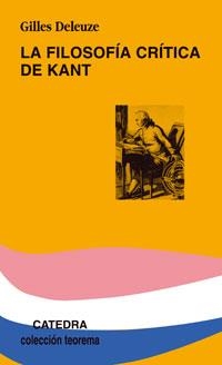 LA FILOSOFIA CRITICA DE KANT | 9788437623887 | DELEUZE, GILLES | Galatea Llibres | Librería online de Reus, Tarragona | Comprar libros en catalán y castellano online