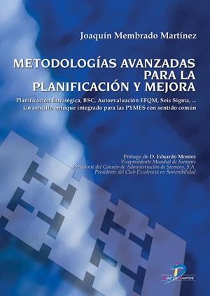 METODOLOGIAS AVANZADAS PARA LA PLANIFICACION Y MEJORA | 9788479788193 | MEMBRADO MARTINEZ, JOAQUIN | Galatea Llibres | Librería online de Reus, Tarragona | Comprar libros en catalán y castellano online
