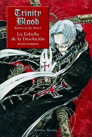TRINITY BLOOD, LA ESTRELLA DE LA DESOLACION | 9788448041045 | YOSHIDA, SUNAO | Galatea Llibres | Llibreria online de Reus, Tarragona | Comprar llibres en català i castellà online