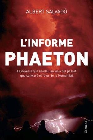 INFORME PHAETON, L' | 9788466408387 | SALVADOR, ALBERT | Galatea Llibres | Librería online de Reus, Tarragona | Comprar libros en catalán y castellano online