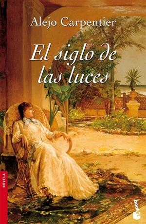 SIGLO DE LAS LUCES, EL | 9788432217715 | CARPENTIER, ALEJO | Galatea Llibres | Llibreria online de Reus, Tarragona | Comprar llibres en català i castellà online