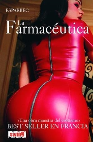 FARMACEUTICA, LA | 9788496746176 | ESPARBEC | Galatea Llibres | Librería online de Reus, Tarragona | Comprar libros en catalán y castellano online