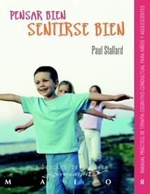 PENSAR BIEN, SENTIRSE BIEN | 9788433021748 | STALLARD, PAUL | Galatea Llibres | Librería online de Reus, Tarragona | Comprar libros en catalán y castellano online