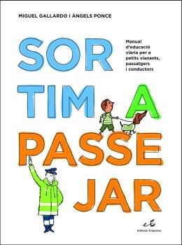 SORTIM A PASSEJAR | 9788497872355 | GALLARDO, MIGUEL | Galatea Llibres | Librería online de Reus, Tarragona | Comprar libros en catalán y castellano online